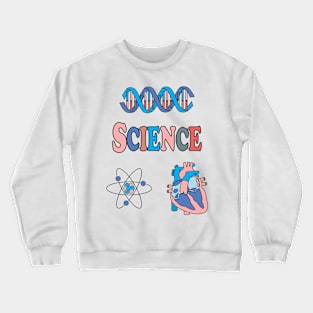 Science Crewneck Sweatshirt